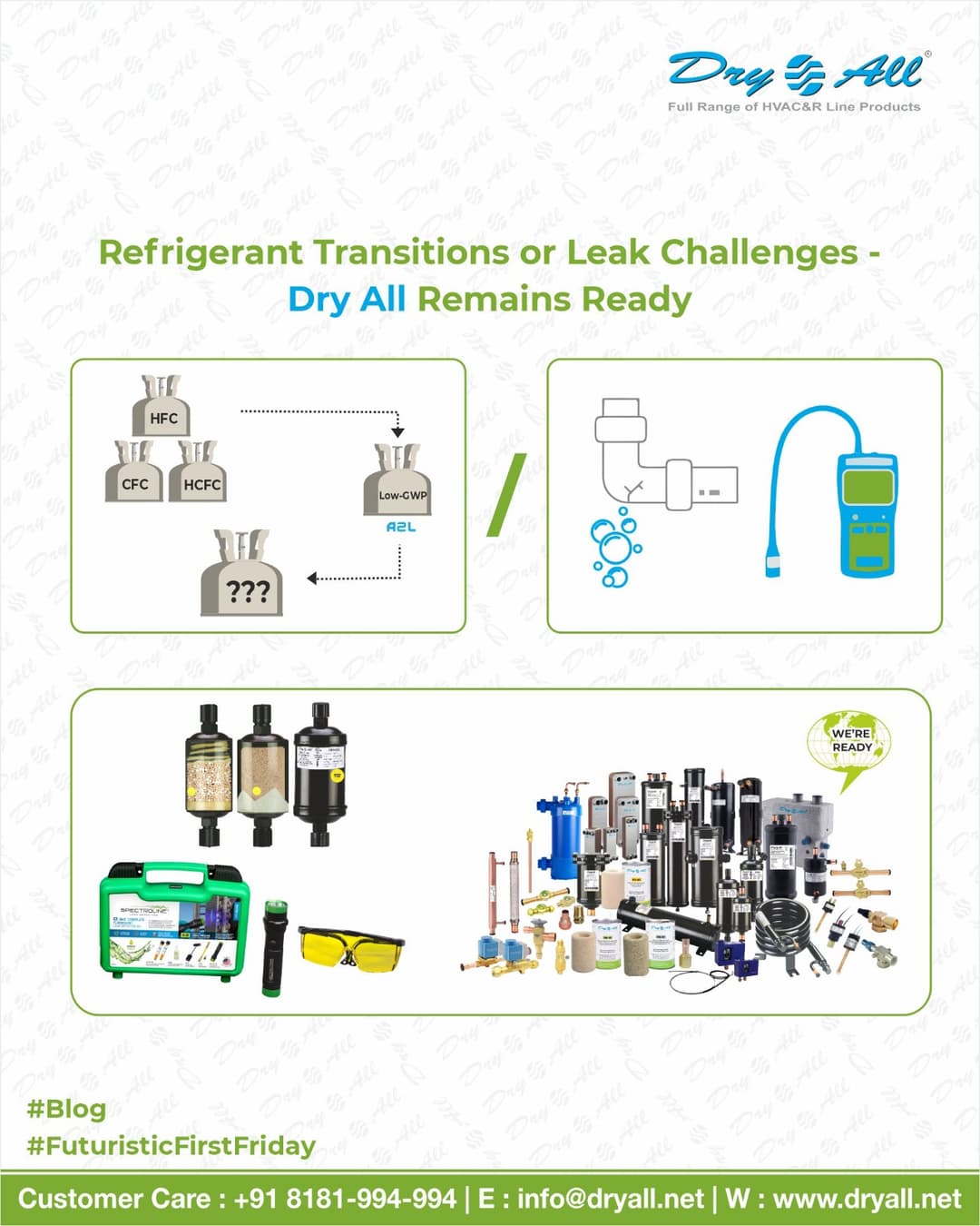 Refrigerant Transitions or Leak Challenges - Dry All Remains Ready